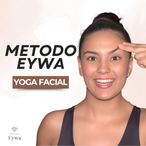 Metodo Eywa - Yoga Facial